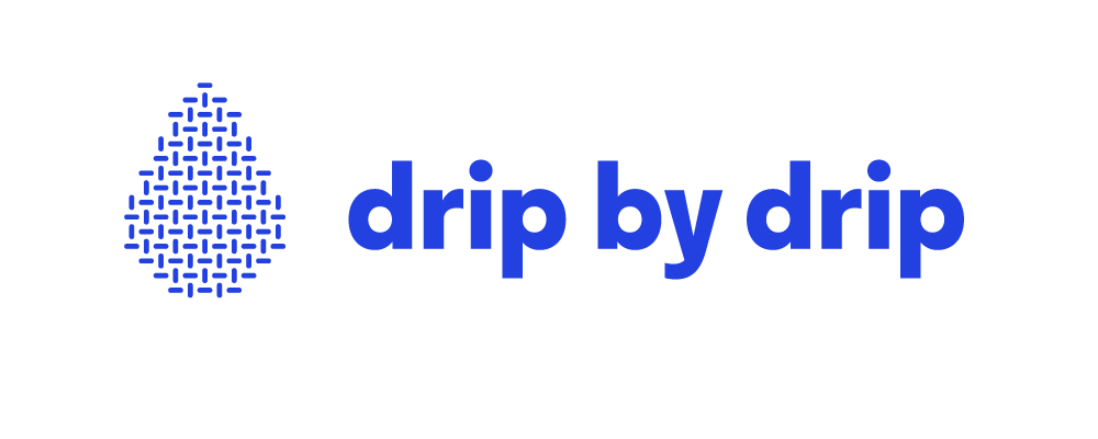 drip by drip